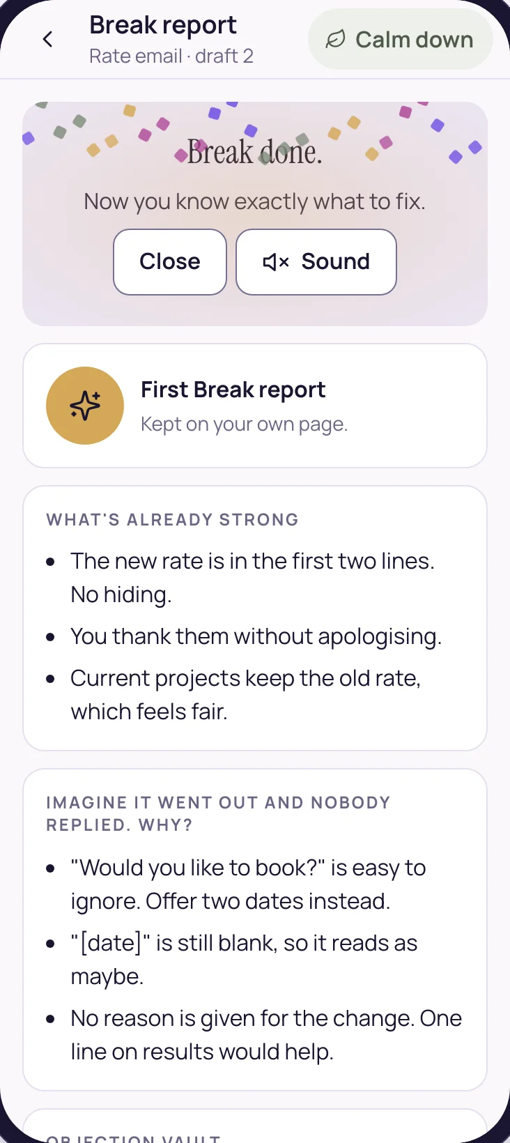 The Break report: what's already strong, then why it might not land, before it goes out