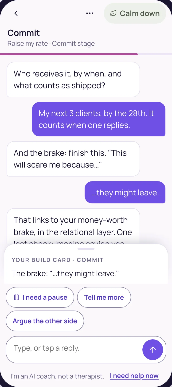 Commit: who receives it, by when, and the brake it will trigger