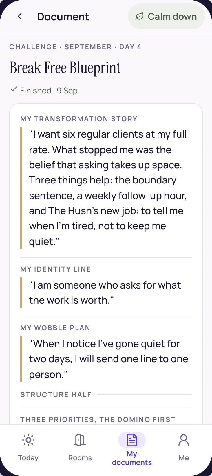 The Break Free Blueprint, in the member's own words